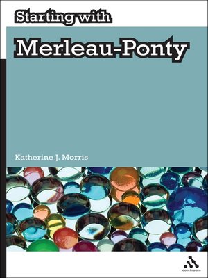 cover image of Starting with Merleau-Ponty